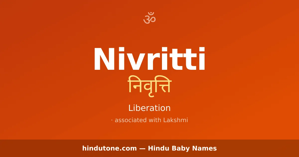 Nivritti — Hindu Girl Names with N