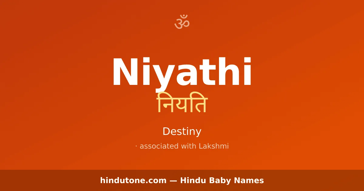 Niyathi — Hindu Girl Names with N