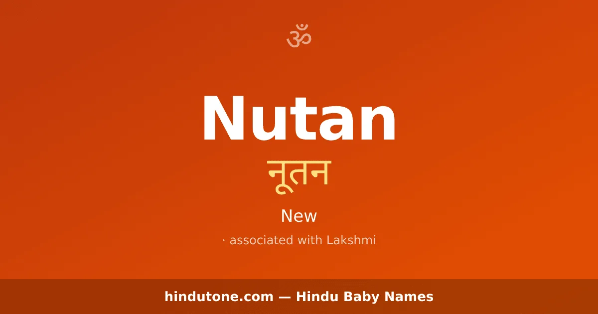 Nutan — Hindu Girl Names with N