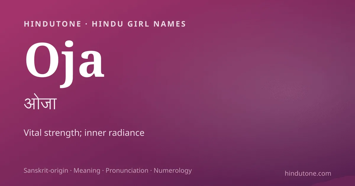 Oja — Hindu Girl Names with O