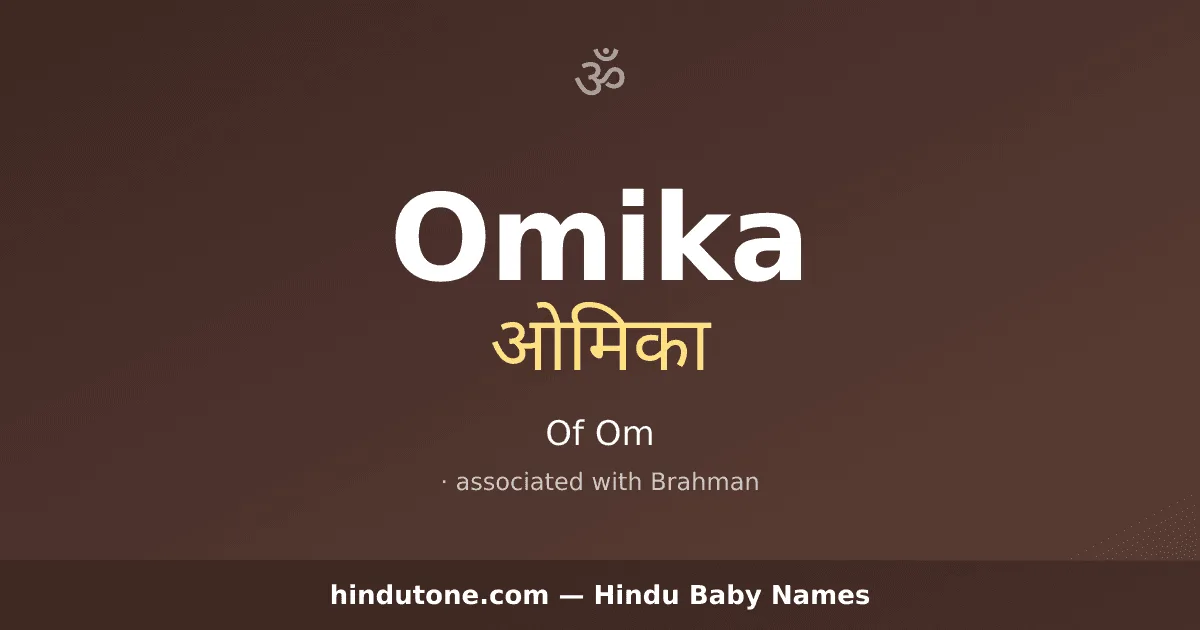 Omika — Hindu Girl Names with O