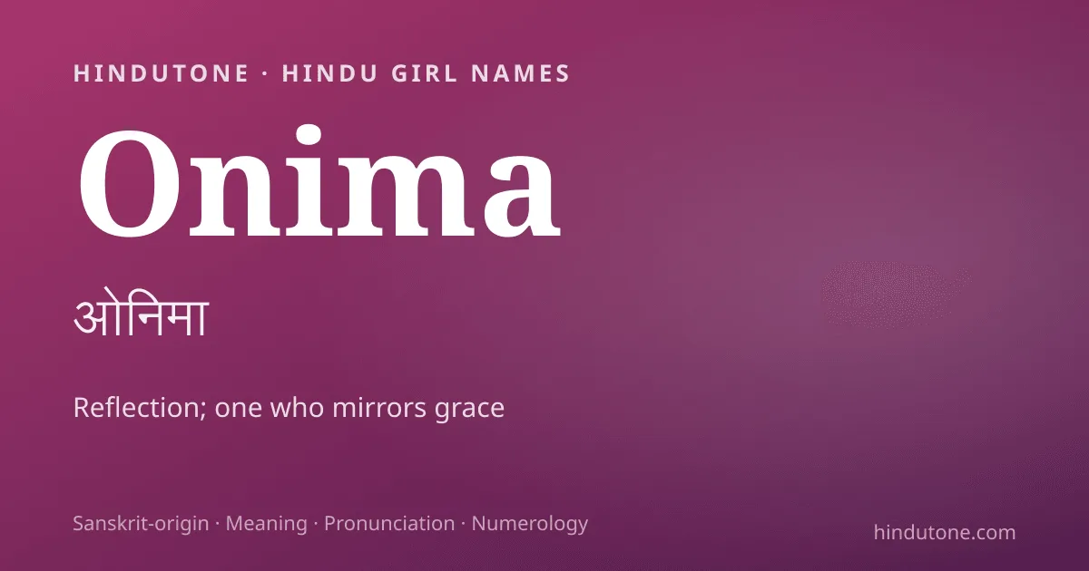 Onima — Hindu Girl Names with O