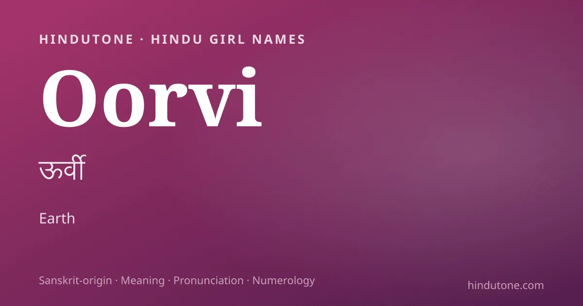 Oorvi — Hindu Girl Names with O