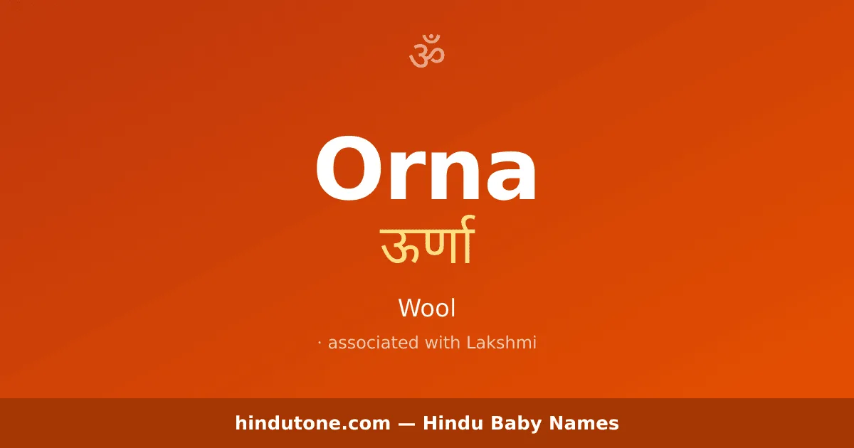 Orna — Hindu Girl Names with O