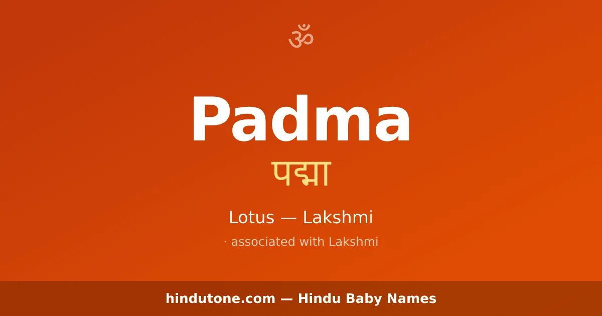 Padma — Hindu Girl Names with P