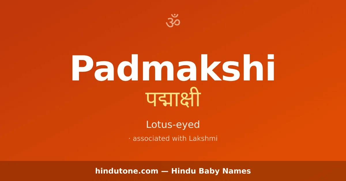 Padmakshi — Hindu Girl Names with P