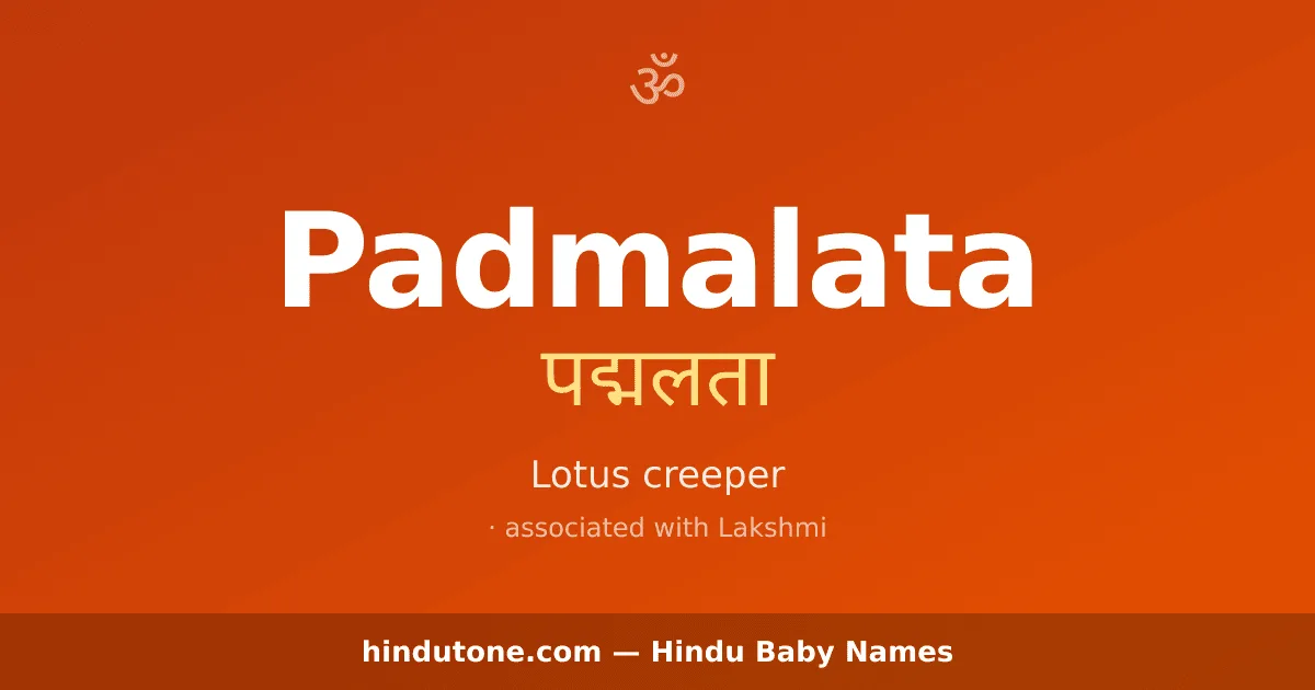 Padmalata — Hindu Girl Names with P