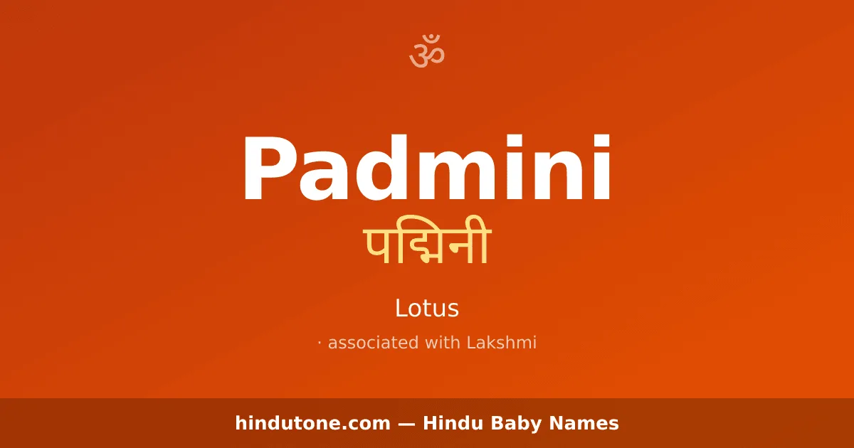 Padmini — Hindu Girl Names with P