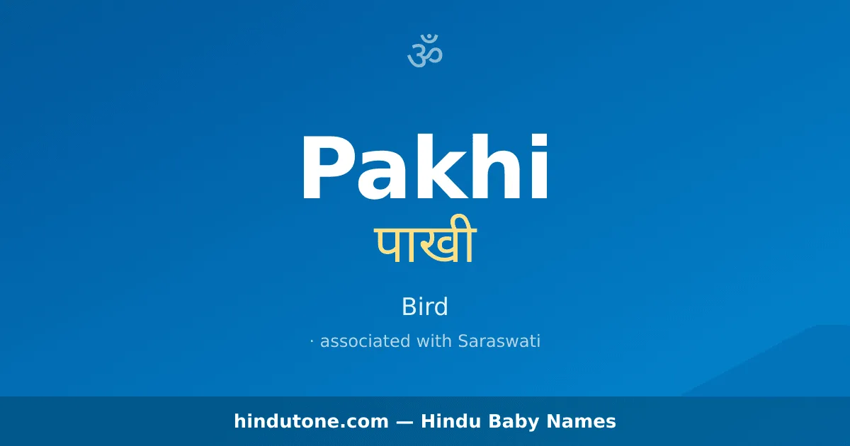 Pakhi — Hindu Girl Names with P