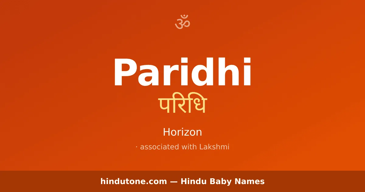 Paridhi — Hindu Girl Names with P