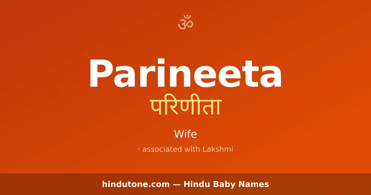 Parineeta — Hindu Girl Names with P