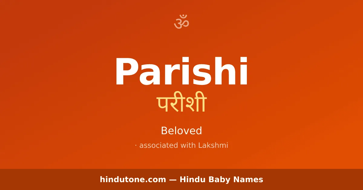 Parishi — Hindu Girl Names with P