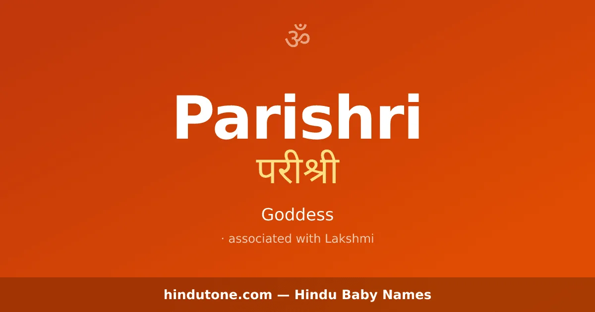 Parishri — Hindu Girl Names with P