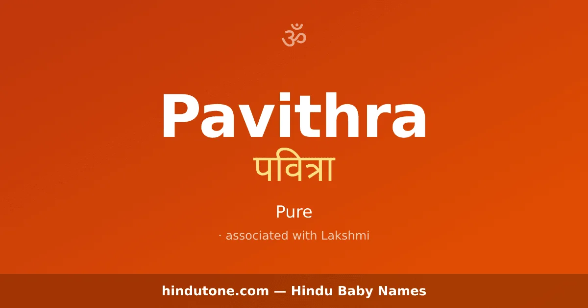 Pavithra — Hindu Girl Names with P