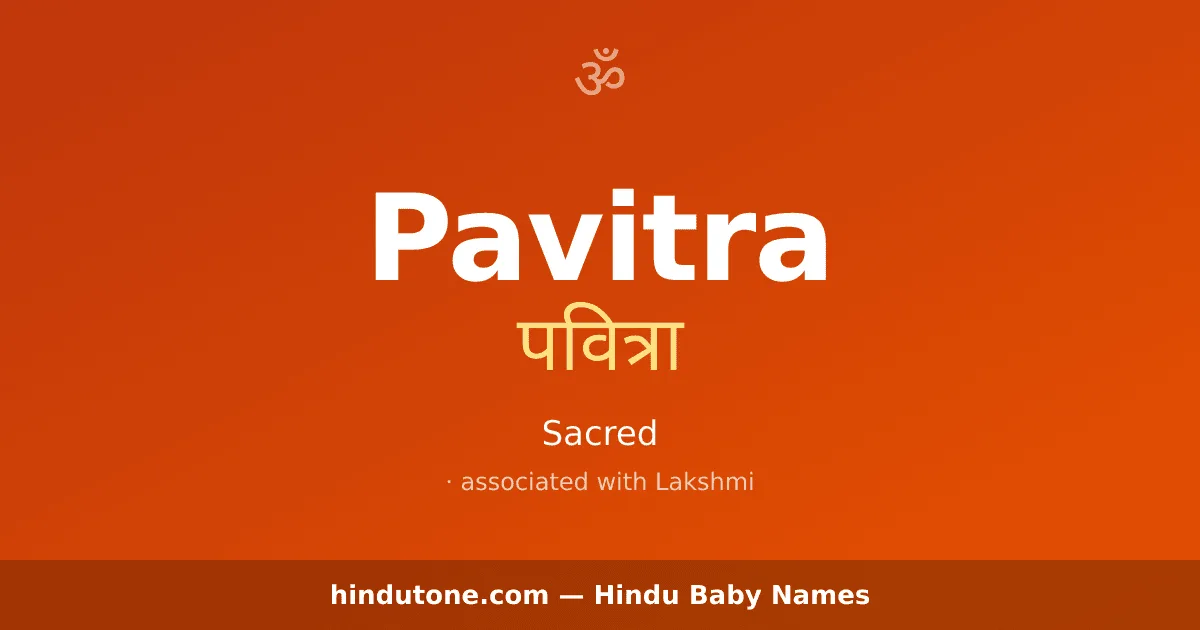 Pavitra — Hindu Girl Names with P