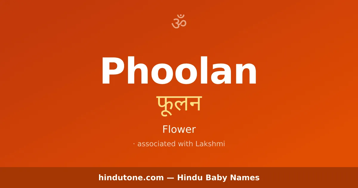 Phoolan — Hindu Girl Names with P