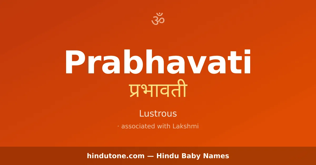Prabhavati — Hindu Girl Names with P