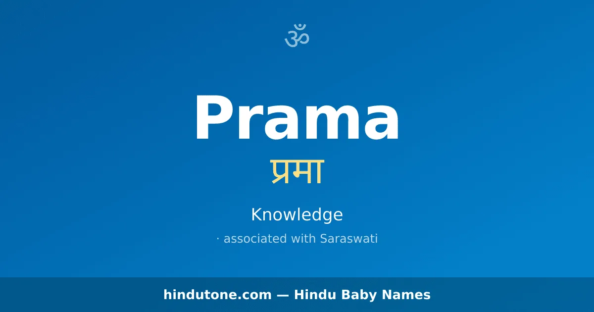 Prama — Hindu Girl Names with P