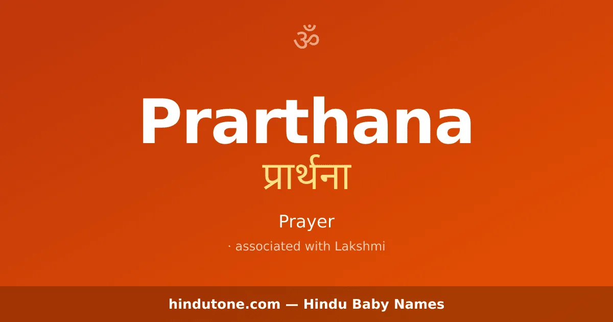 Prarthana — Hindu Girl Names with P