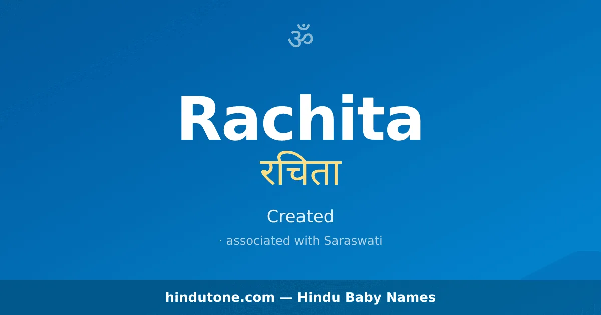 Rachita — Hindu Girl Names with R