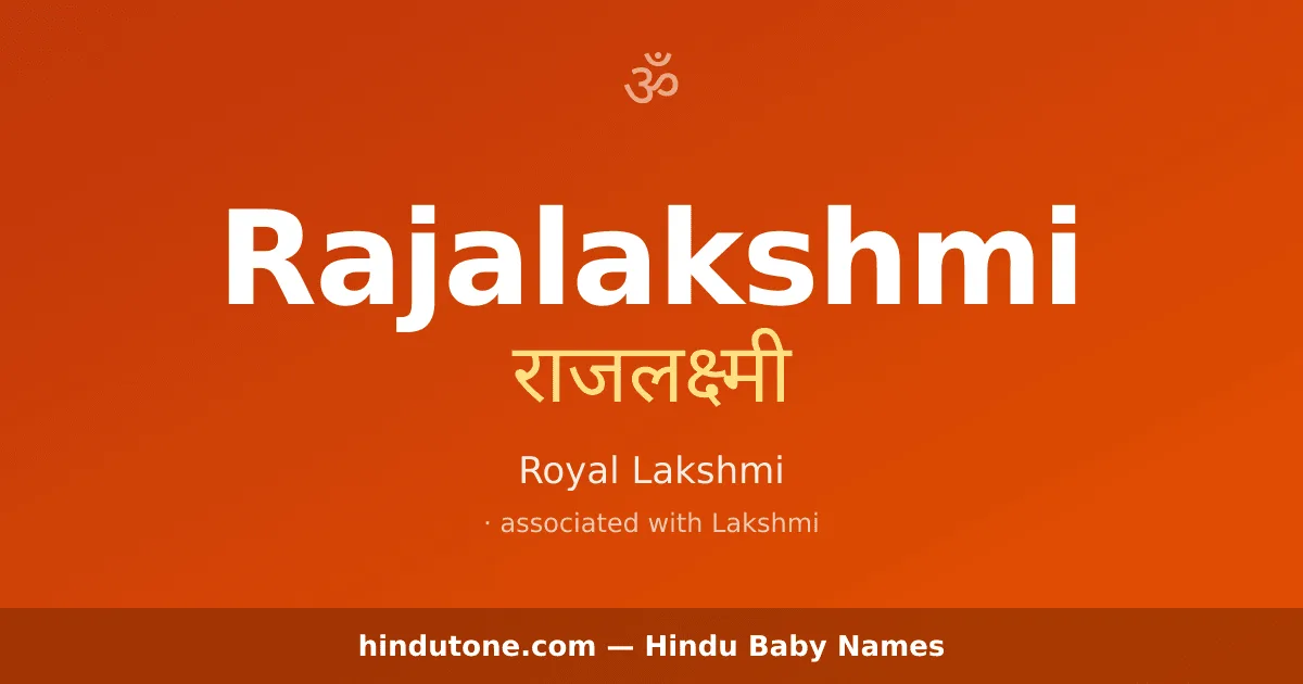 Rajalakshmi — Hindu Girl Names with R
