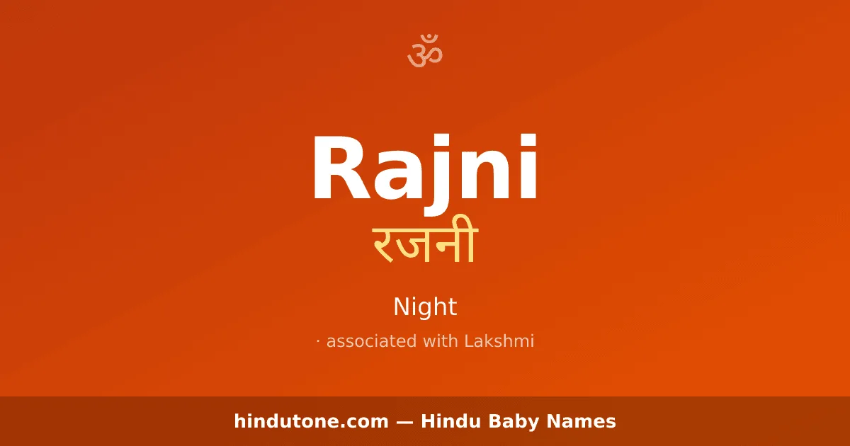 Rajni — Hindu Girl Names with R