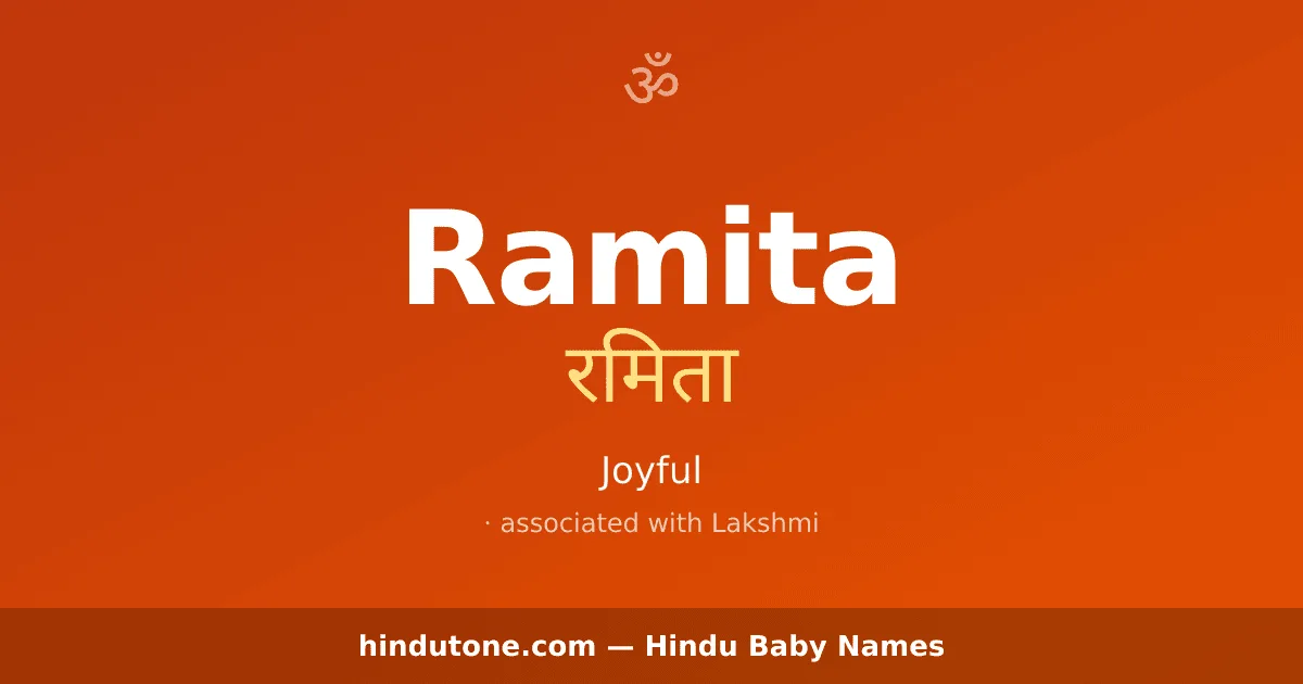 Ramita — Hindu Girl Names with R