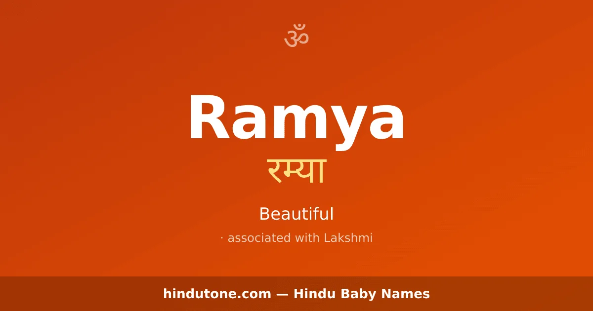Ramya — Hindu Girl Names with R