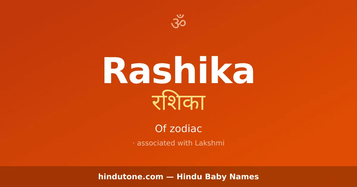 Rashika — Hindu Girl Names with R