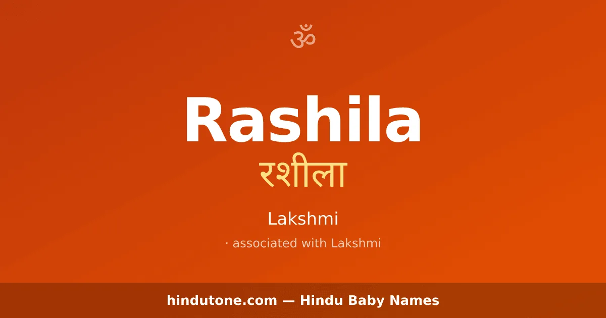 Rashila — Hindu Girl Names with R