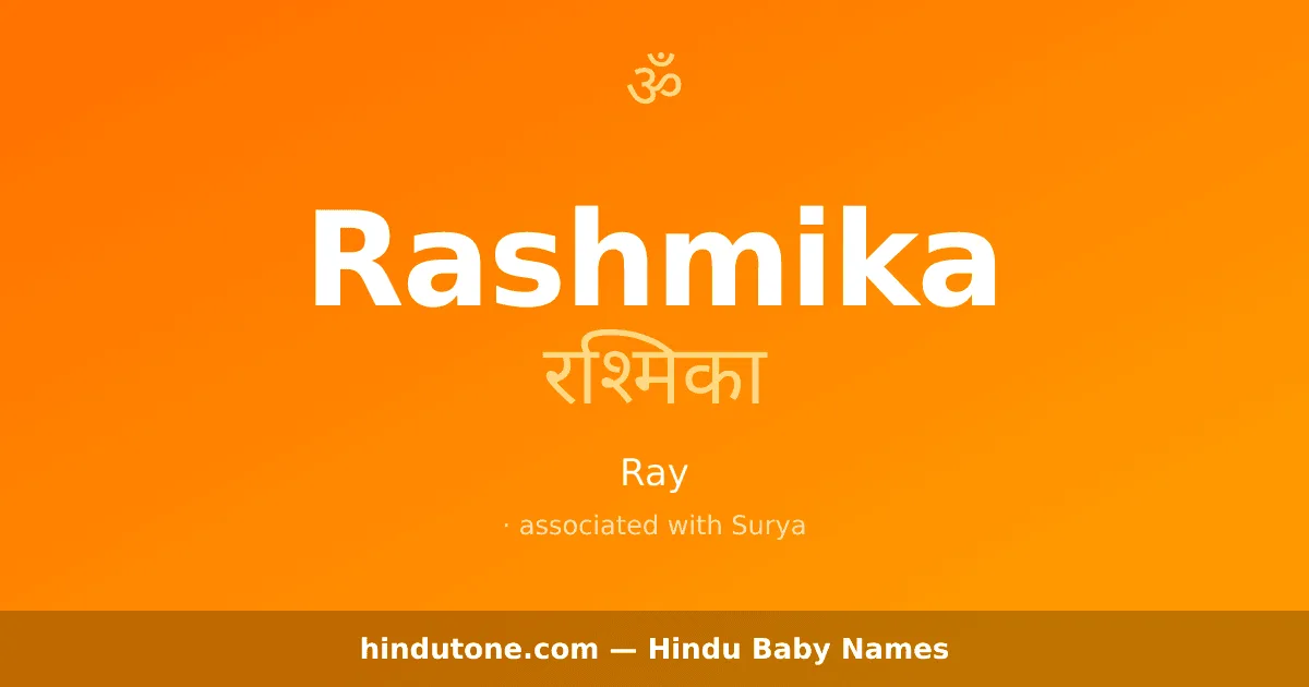 Rashmika — Hindu Girl Names with R