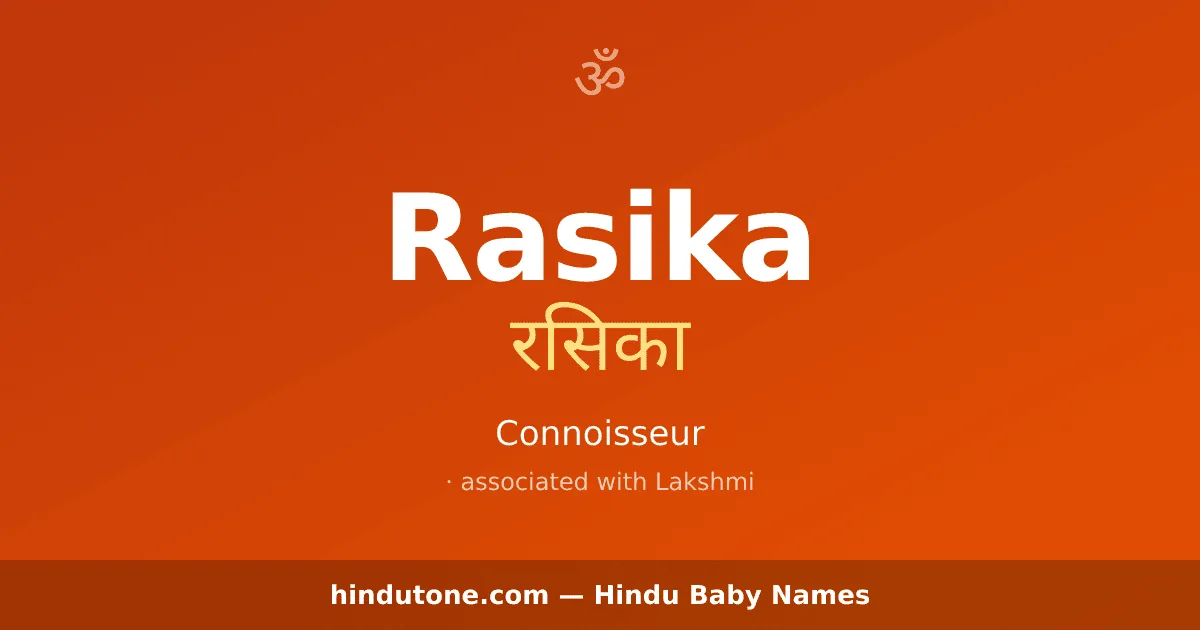 Rasika — Hindu Girl Names with R