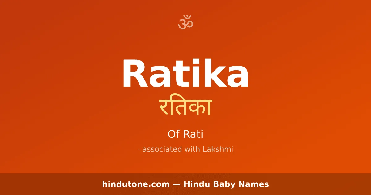 Ratika — Hindu Girl Names with R