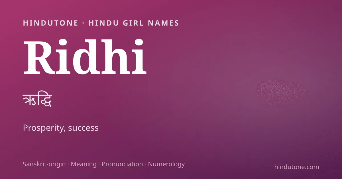 Ridhi — Hindu Girl Names with R