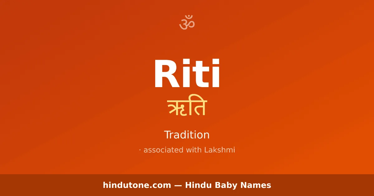 Riti — Hindu Girl Names with R