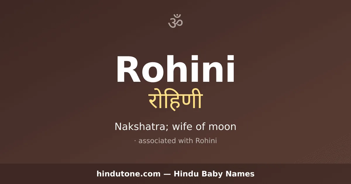 Rohini — Hindu Girl Names with R