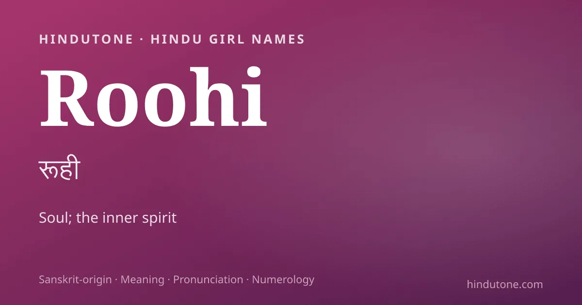 Roohi — Hindu Girl Names with R