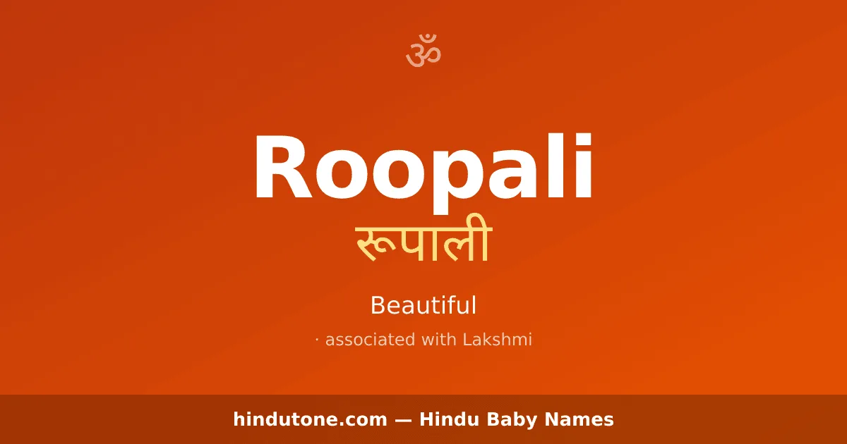 Roopali — Hindu Girl Names with R