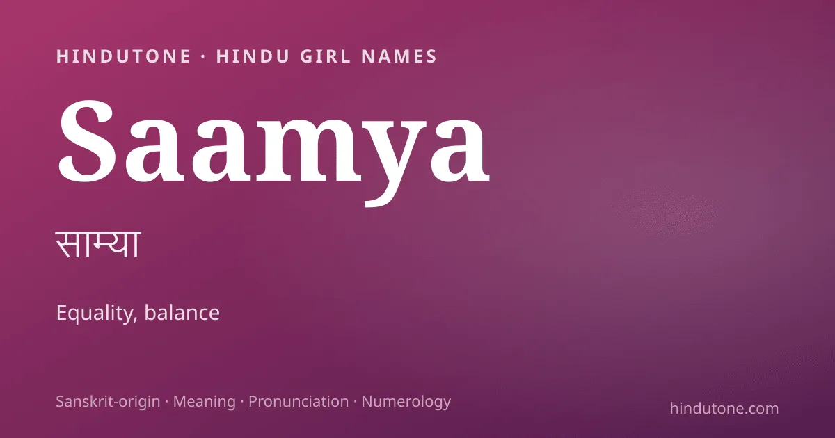 Saamya — Hindu Girl Names with S