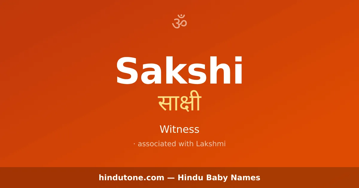 Sakshi — Hindu Girl Names with S
