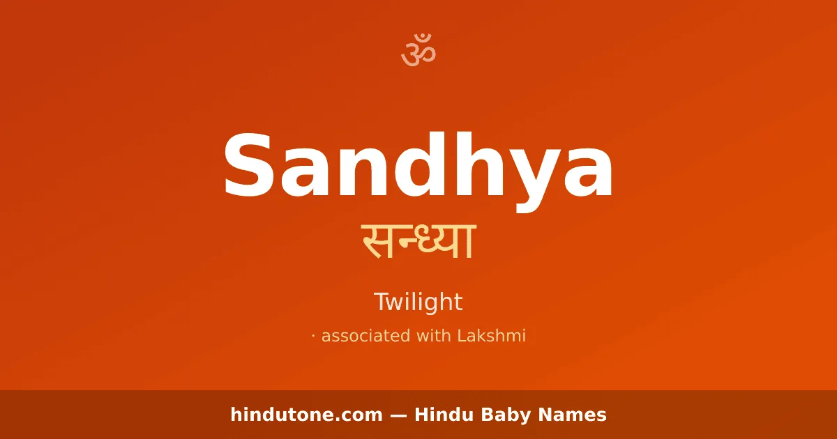 Sandhya — Hindu Girl Names with S
