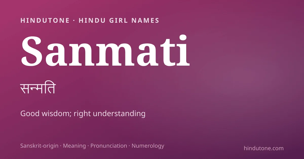 Sanmati — Hindu Girl Names with S