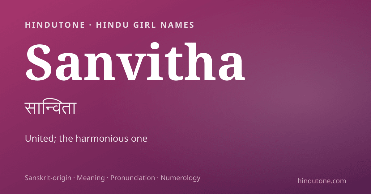 Sanvitha — Hindu Girl Names with S