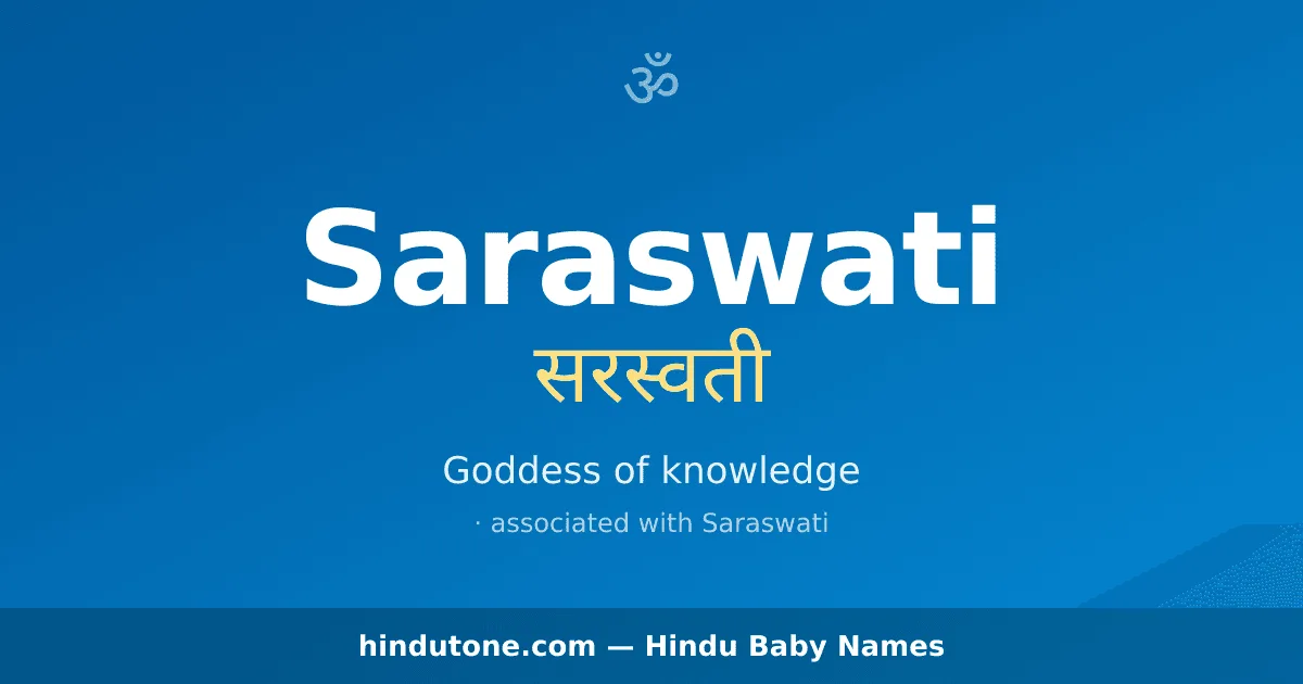 Saraswati — Hindu Girl Names with S