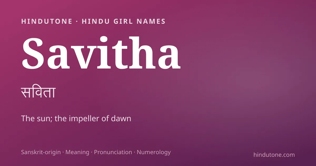 Savitha — Hindu Girl Names with S