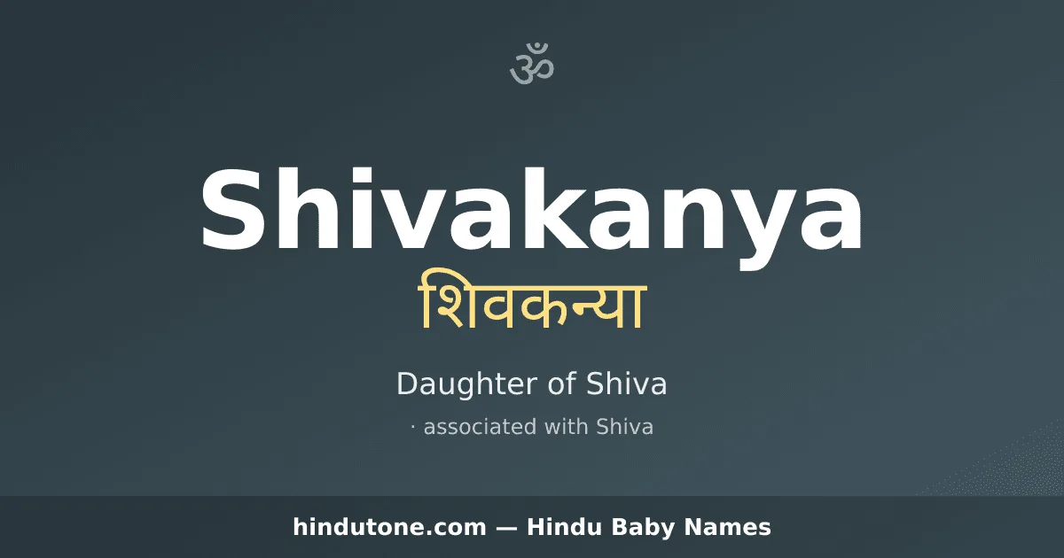 Shivakanya — Hindu Girl Names with S