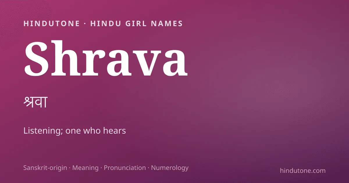 Shrava — Hindu Girl Names with S