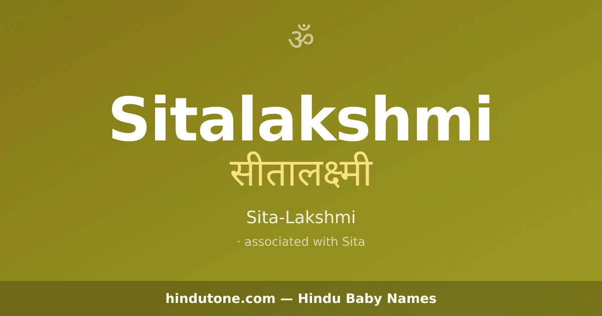 Sitalakshmi — Hindu Girl Names with S