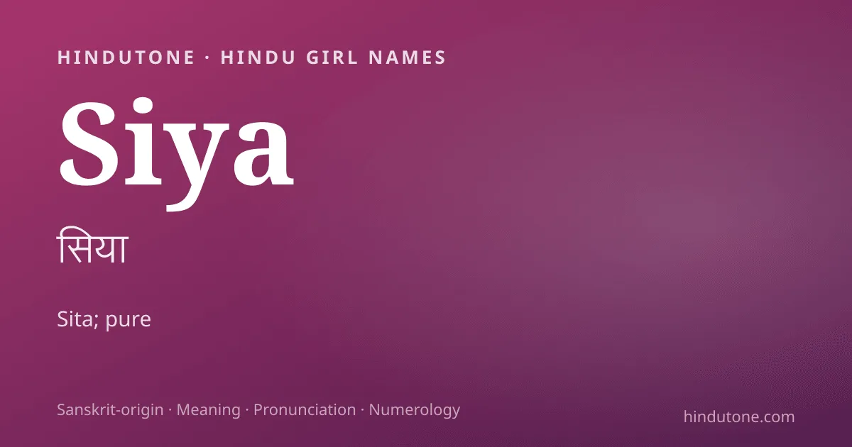 Siya — Hindu Girl Names with S