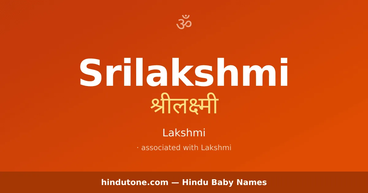 Srilakshmi — Hindu Girl Names with S